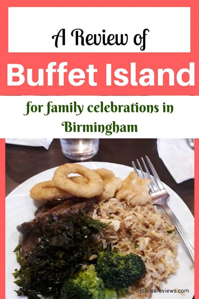 The restaurant Buffet Island in Birmingham is a special go to for many of the city's residents for family and other special celebrations. See our honest review on the place in general. It may surprise you.